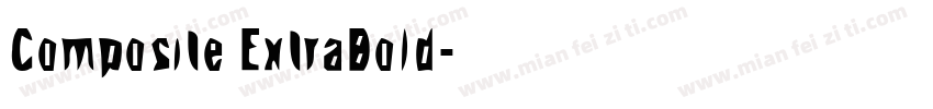 Composite ExtraBold字体转换